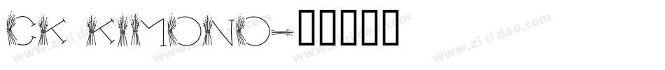 CK Kimono字体转换